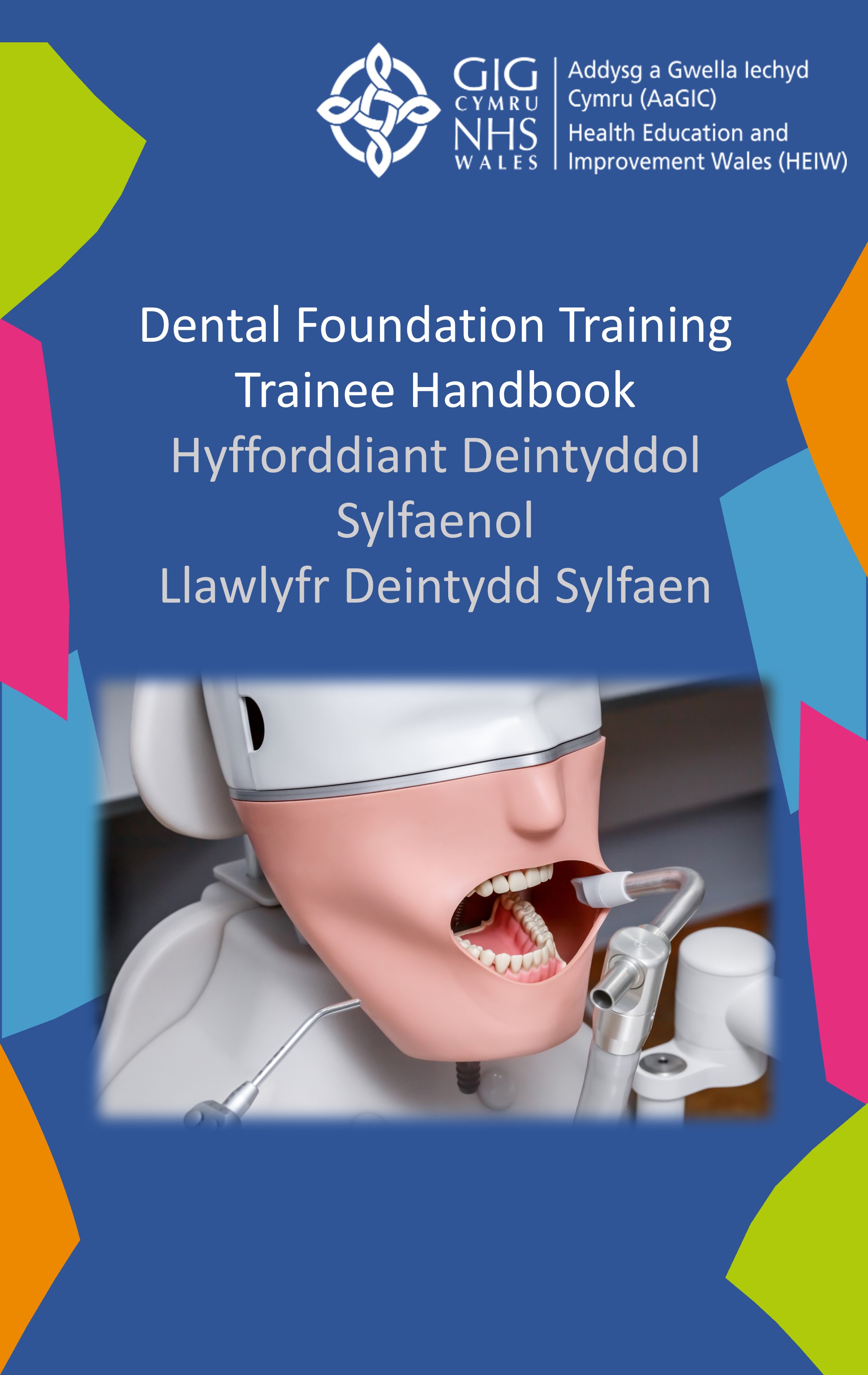 Dental Foundation Training Handbook (Trainees) Dental Training Handbook